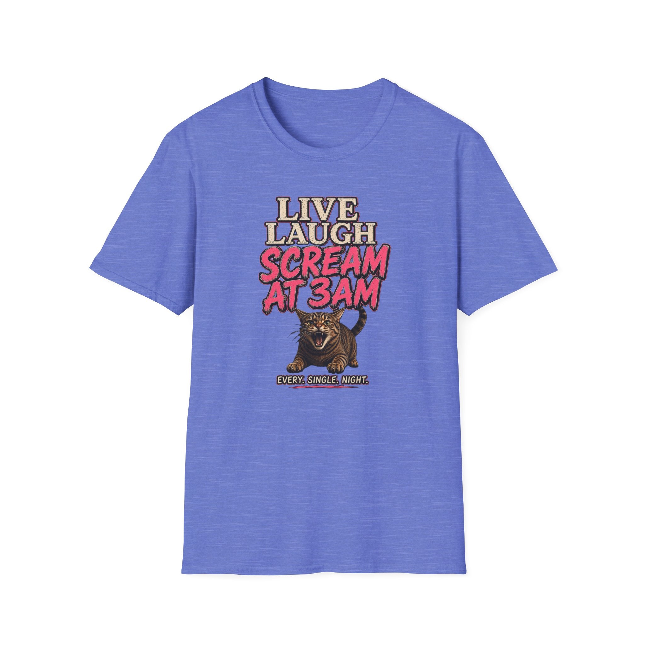 Live Laugh Scream T-shirt