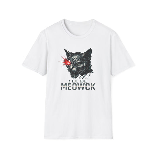 I'll be Meowck cat T-shirt