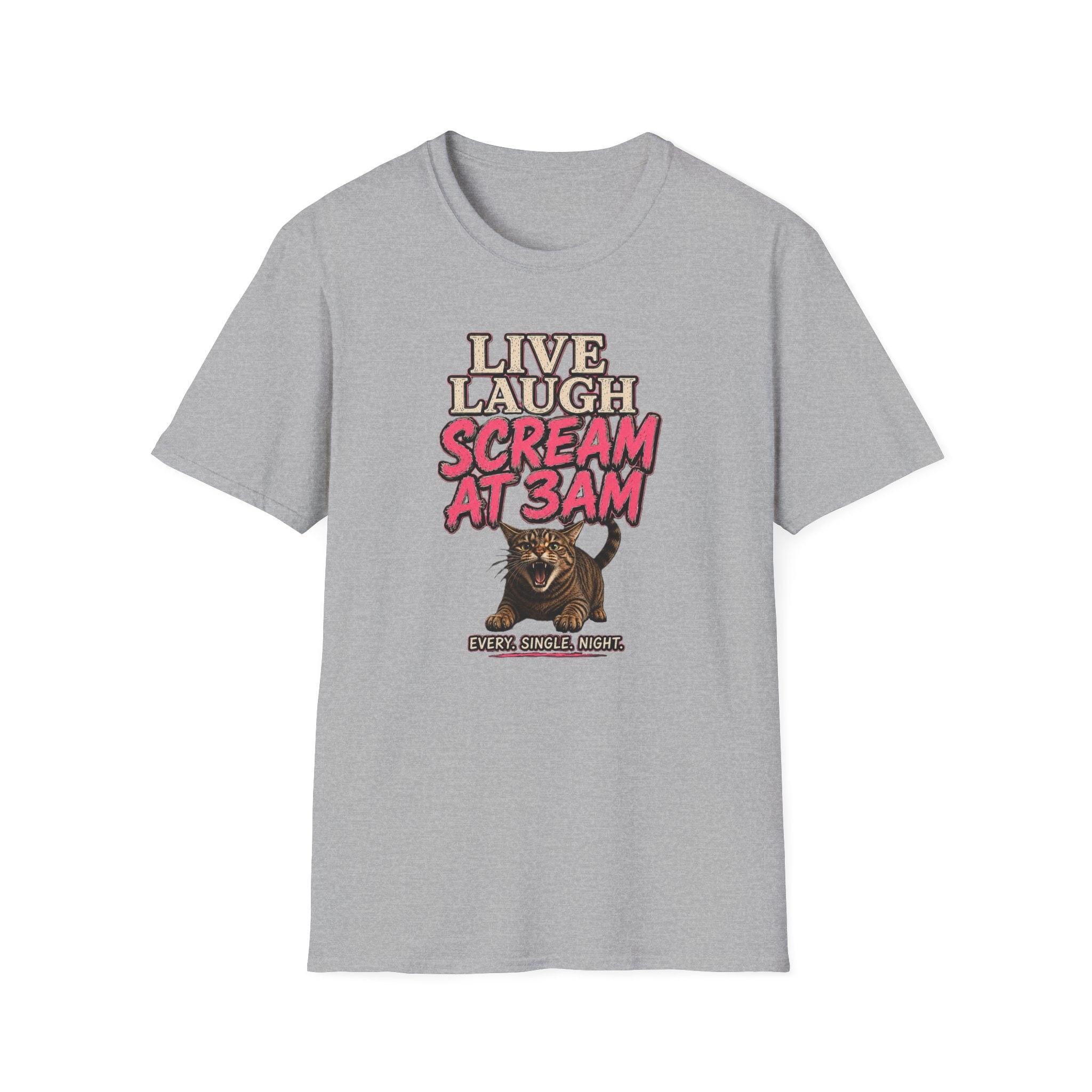 Live Laugh Scream T-shirt
