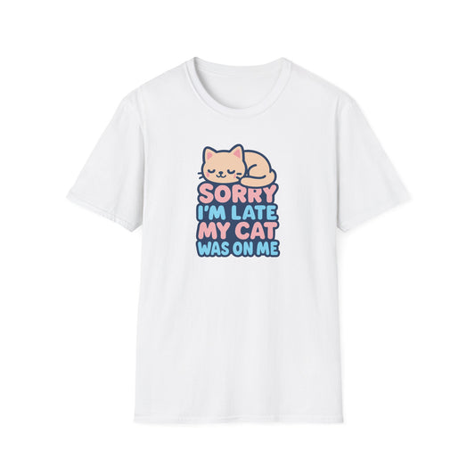 Sorry I'm late cat T-shirt