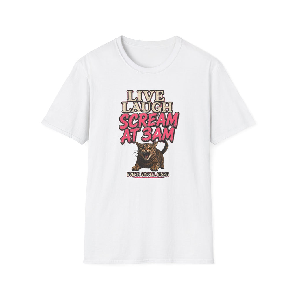 Live Laugh Scream T-shirt