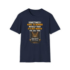 Not worth the jail time T-shirt