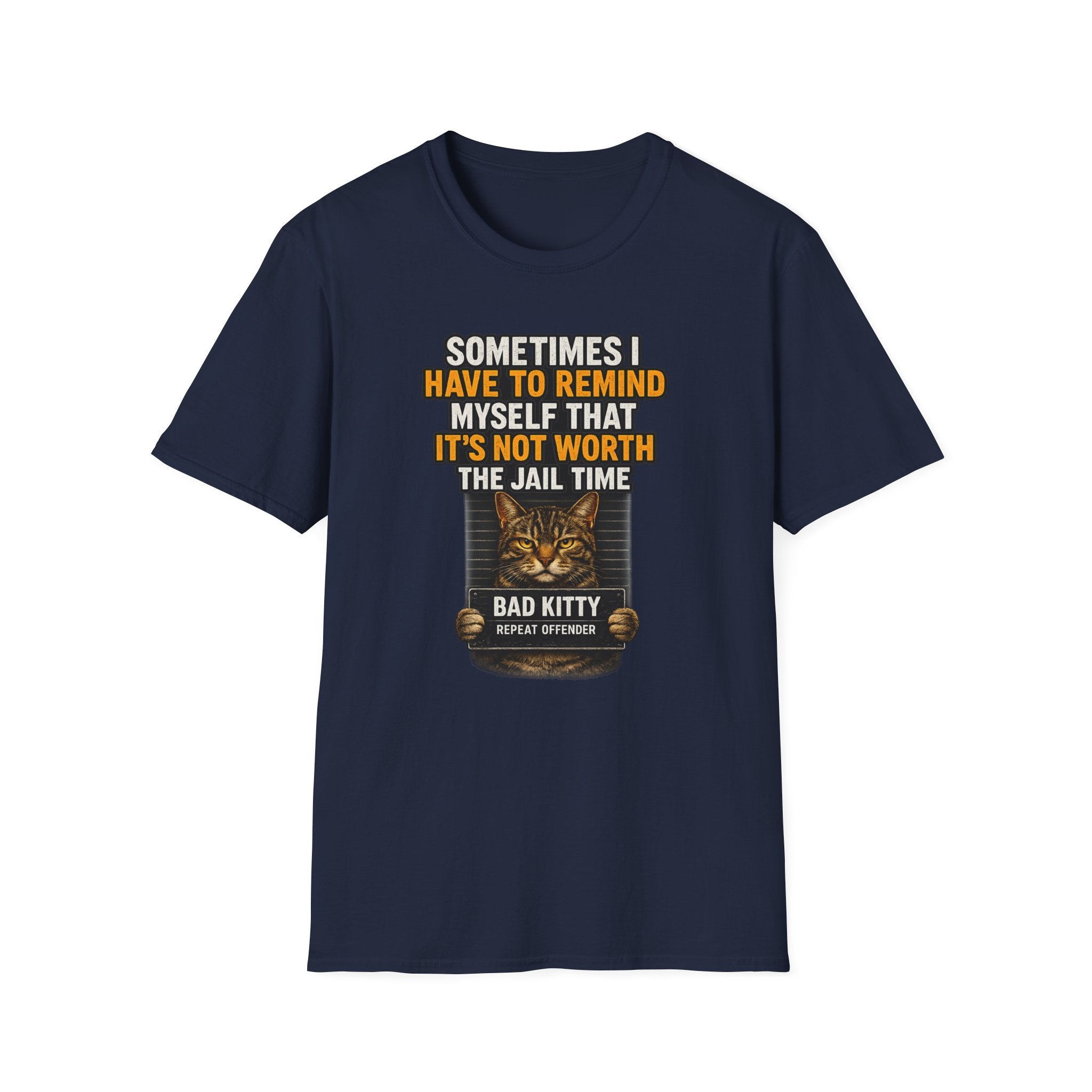 Not worth the jail time T-shirt