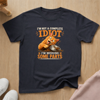 Not a complete idiot T-shirt
