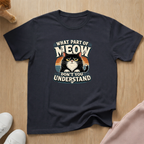 Don't you understand T-shirt