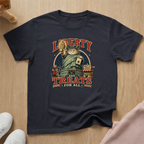 Liberty and treats T-shirt