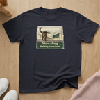 Move along T-shirt