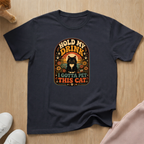 Hold my drink T-shirt