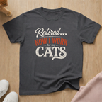 Retired... (light) T-shirt