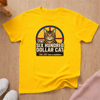 Six hundred dollar cat T-shirt