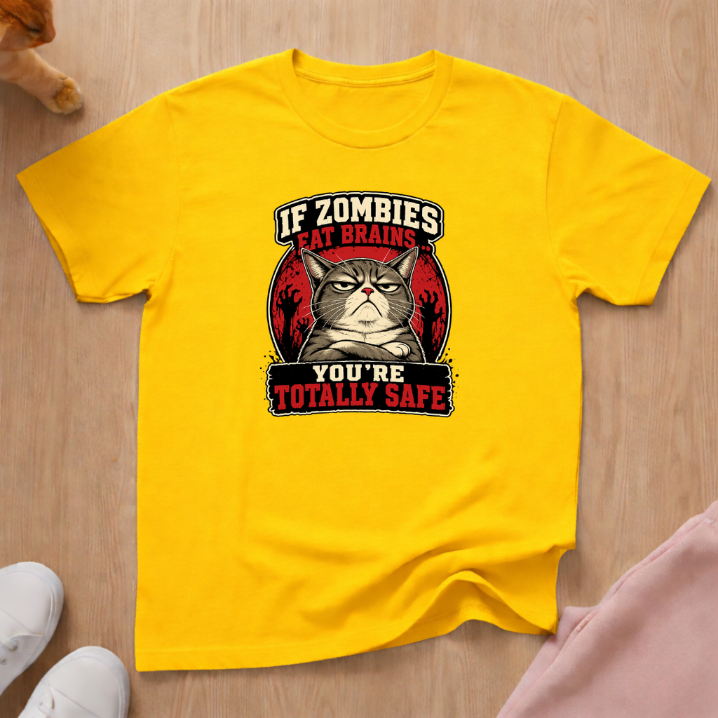 You're totally safe T-shirt