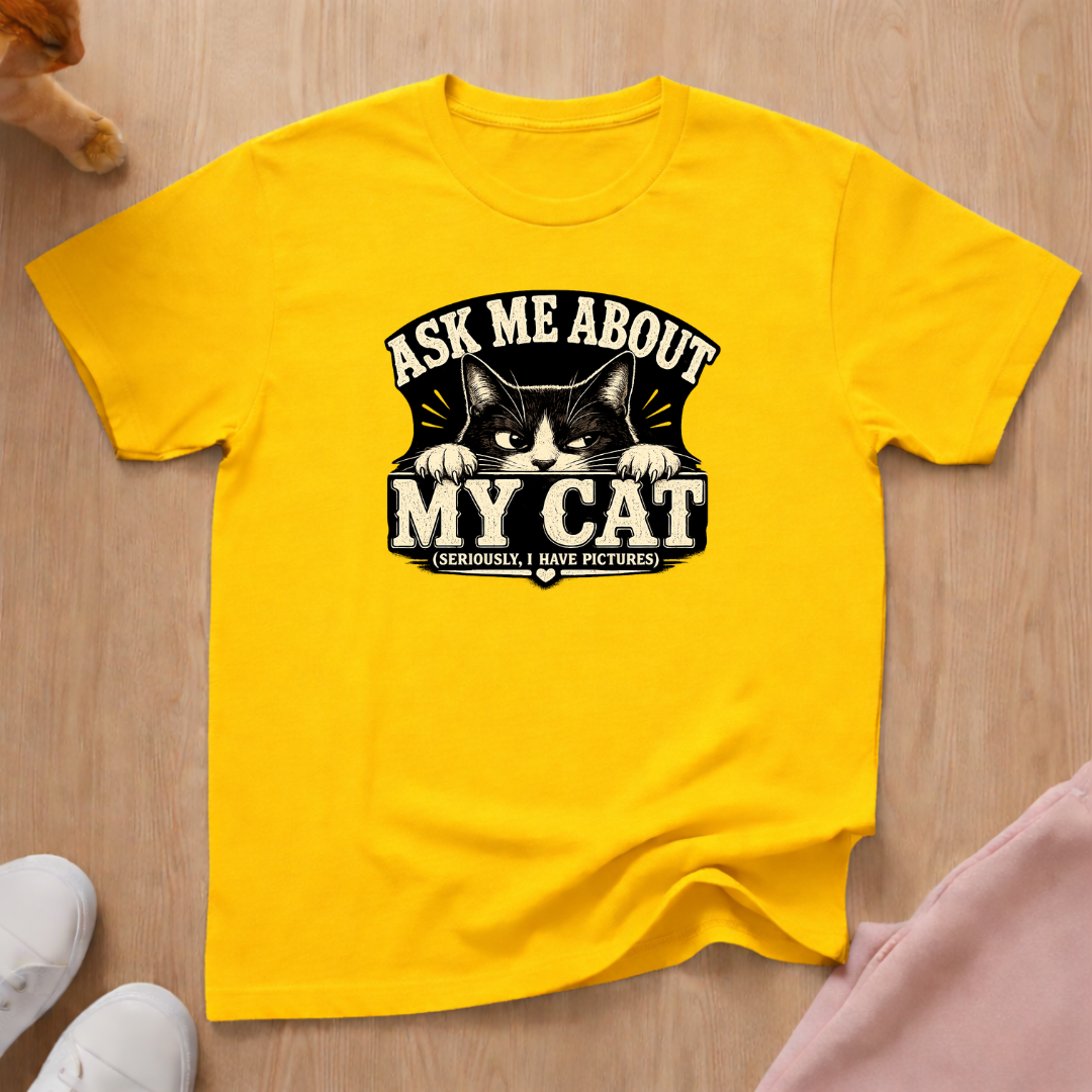 Ask me about my cat T-shirt