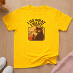 I do what I want cat T-shirt