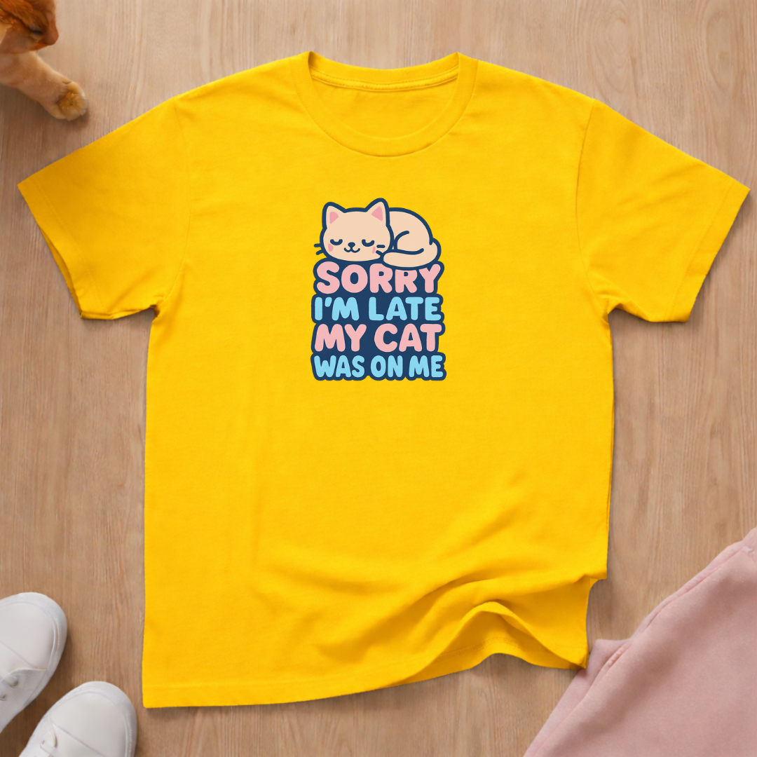 Sorry I'm late cat T-shirt