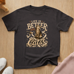 Life is better with cats T-shirt
