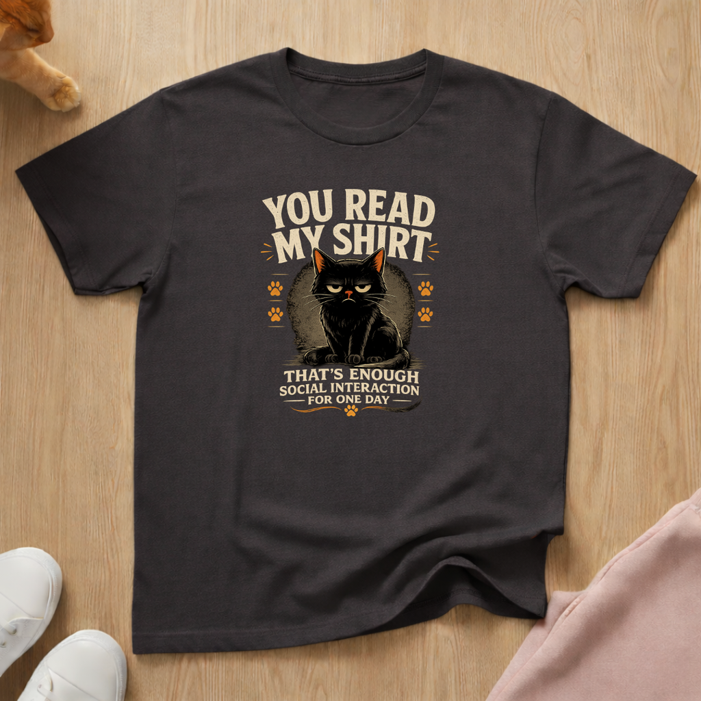 Enough social interaction T-shirt