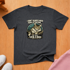 Need your attention T-shirt