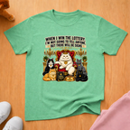 Win the lottery T-shirt