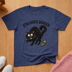 Stranger danger T-shirt