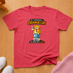 My coworker = Orange cat T-shirt