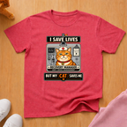 I save lives T-shirt
