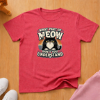 Don't you understand T-shirt