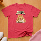 Mouth Breather T-shirt
