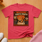 Warning domestic predator T-shirt
