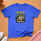 Need your attention T-shirt