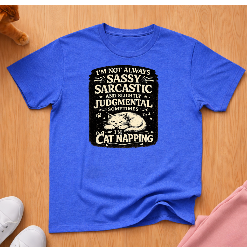 Not always sarcastic T-shirt