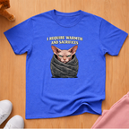 Warmth and Sacrifices T-shirt