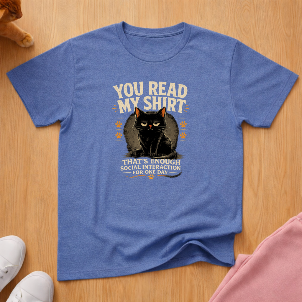 Enough social interaction T-shirt