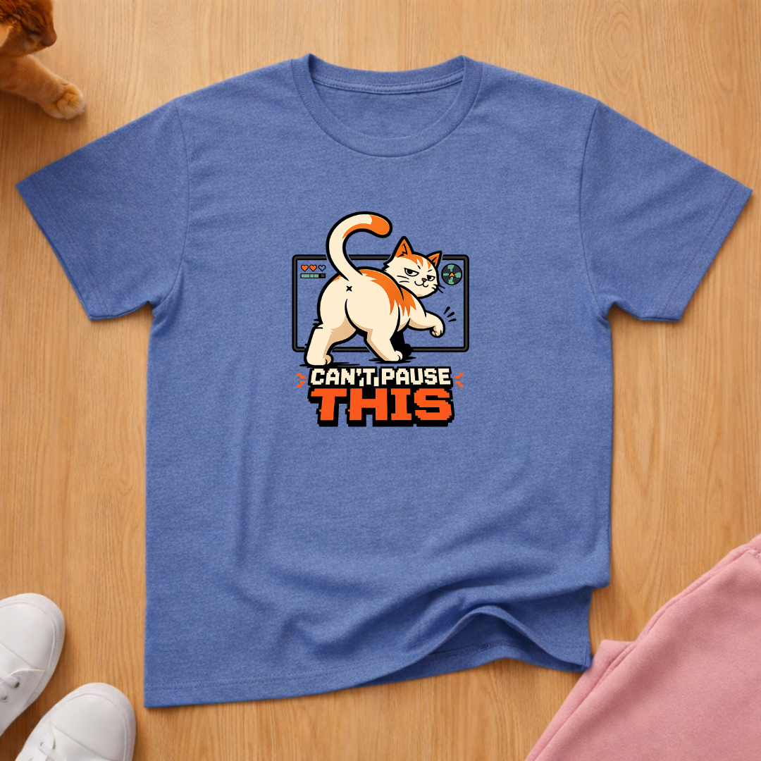 Can't pause this T-shirt