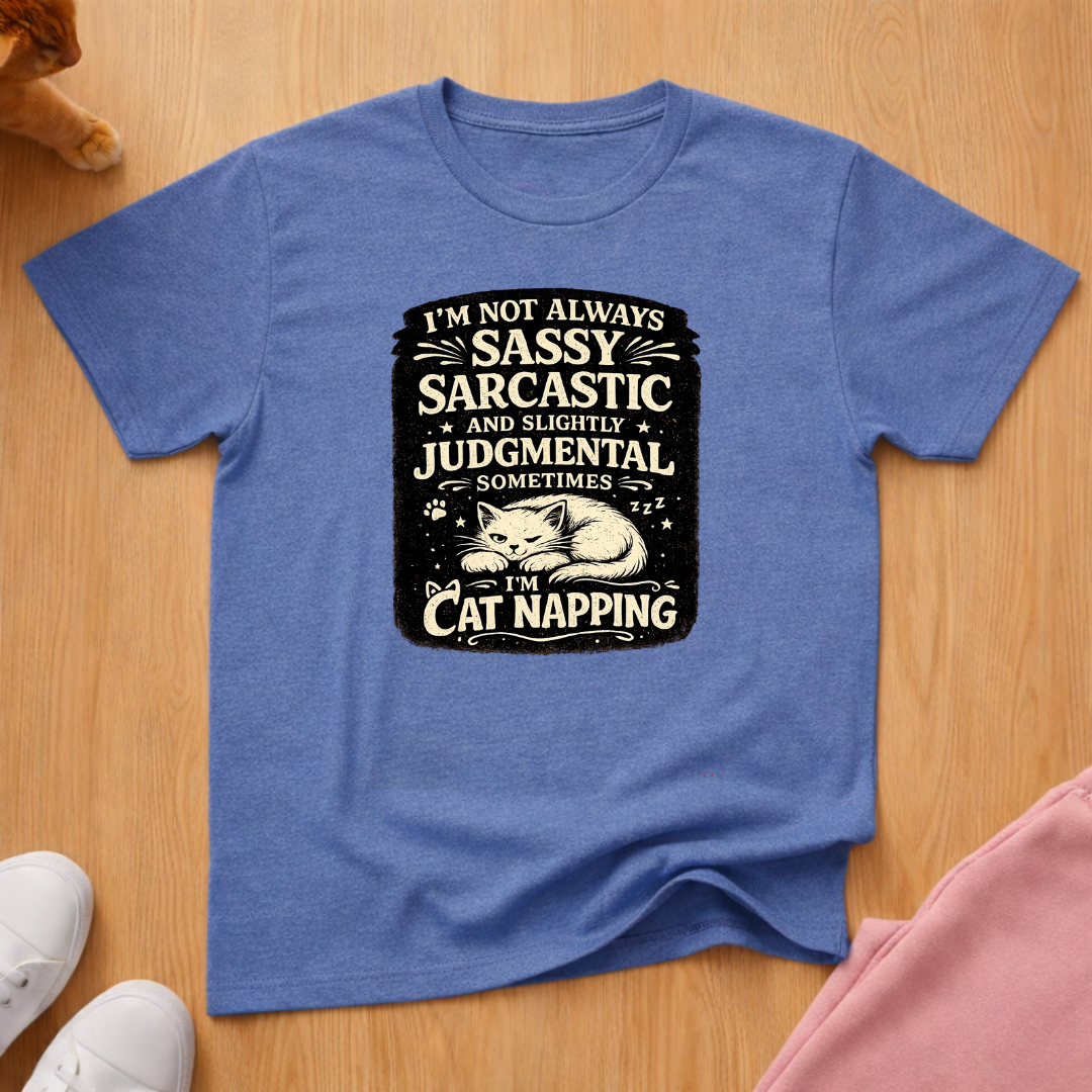 Not always sarcastic T-shirt
