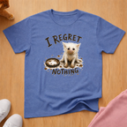 Regret nothing T-shirt