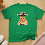 Mouth Breather T-shirt