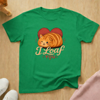 I loaf you T-shirt