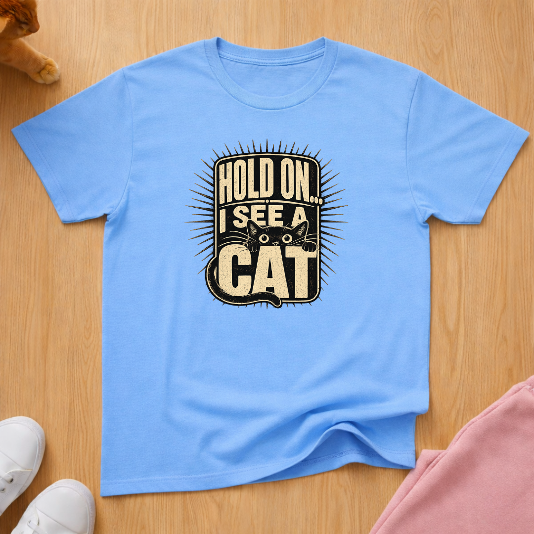 Hold on I see a cat (dark) T-shirt