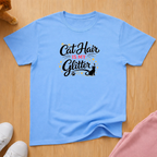 Cat hair is my glitter (light) T-shirt