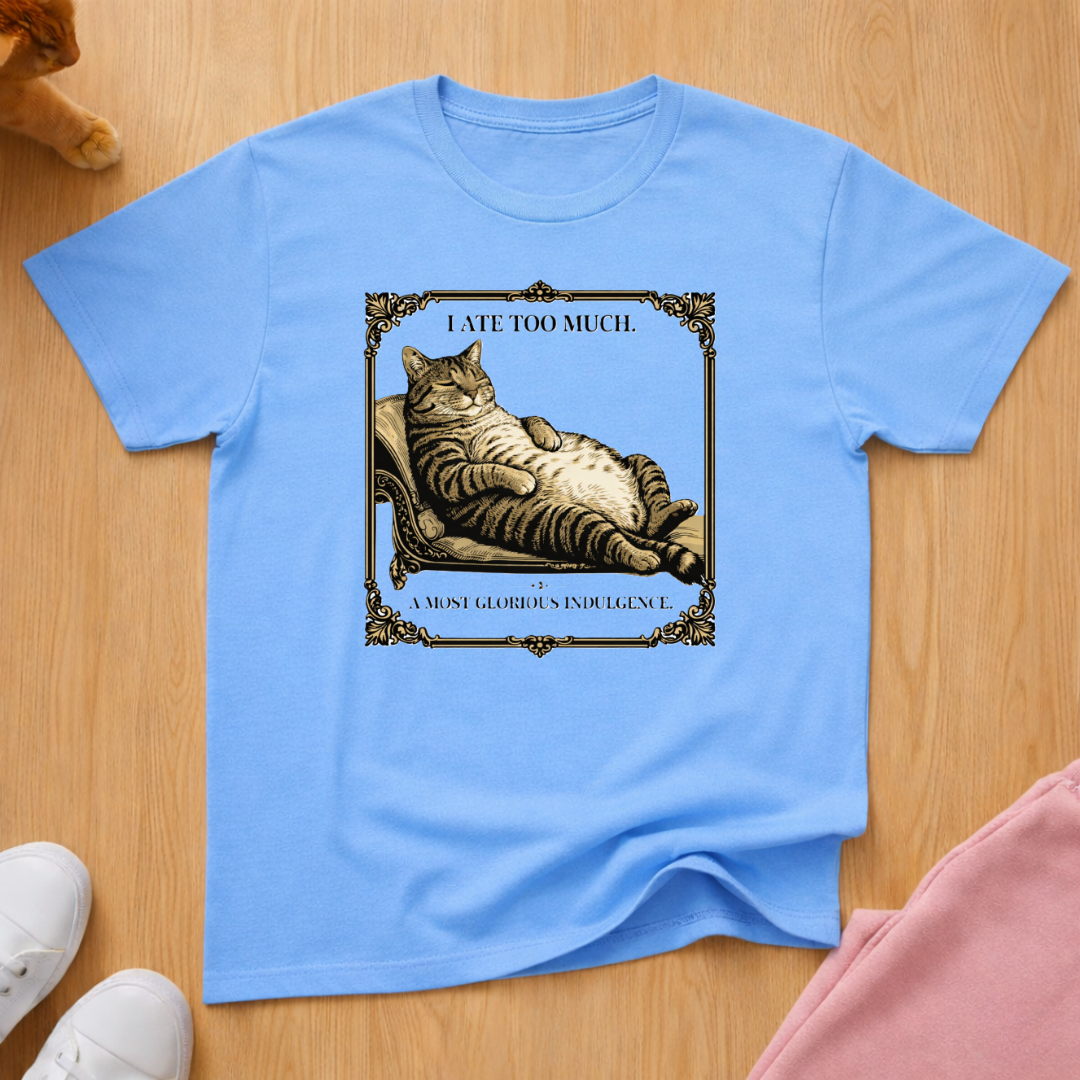 Glorious Indulgence T-shirt