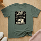 Not always sarcastic T-shirt