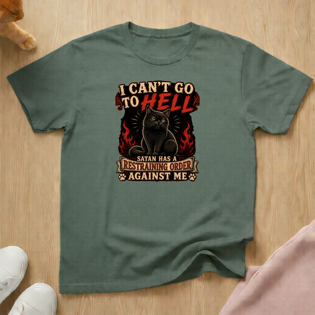 Restraining order T-shirt