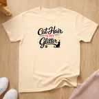 Cat hair is my glitter (light) T-shirt