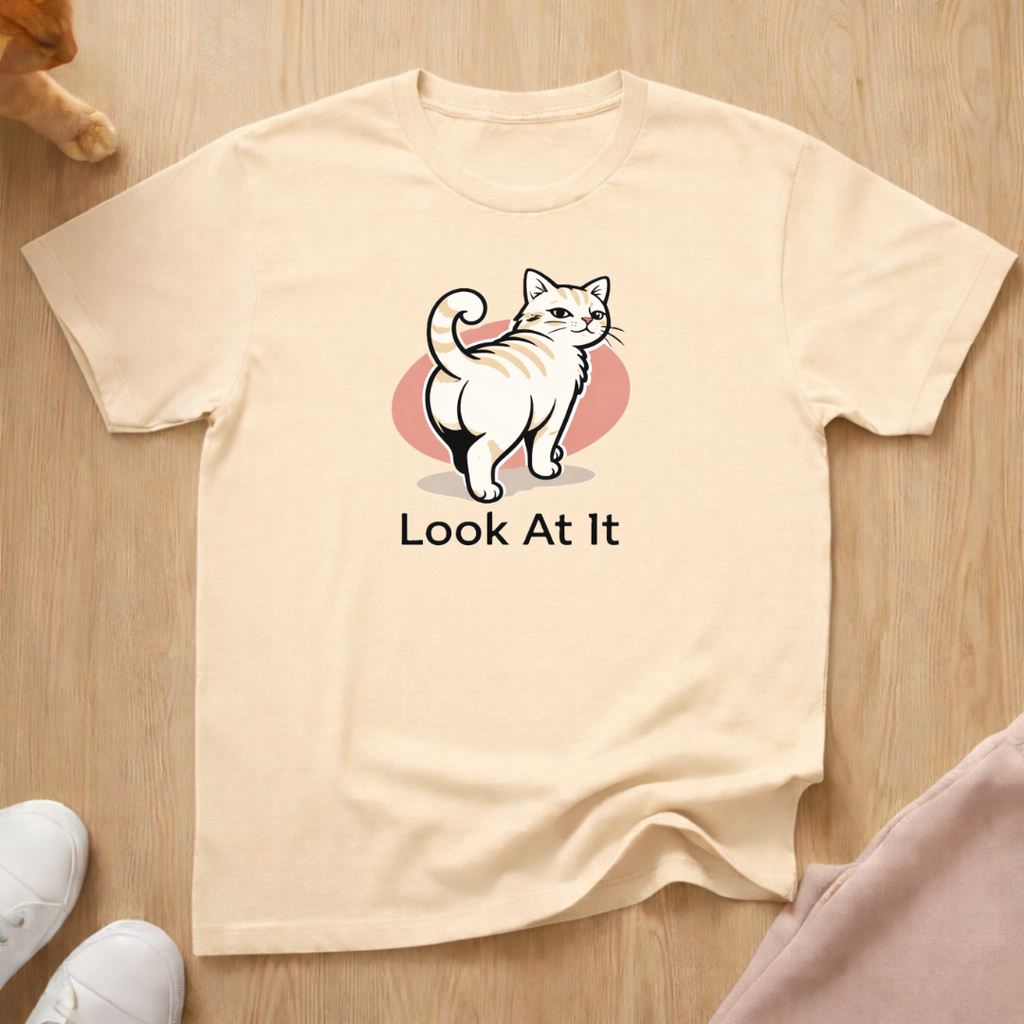Look at It T-shirt