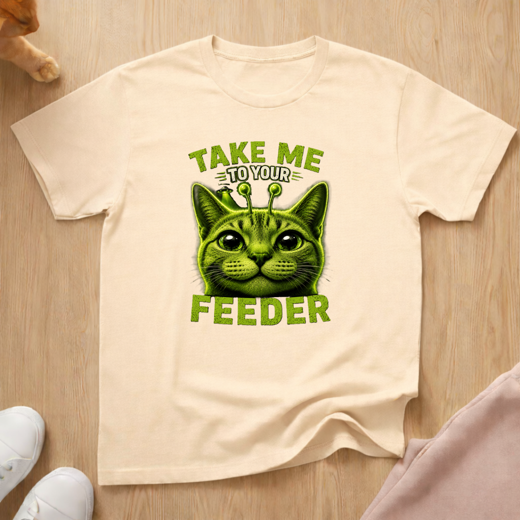 Take me to your feeder T-shirt