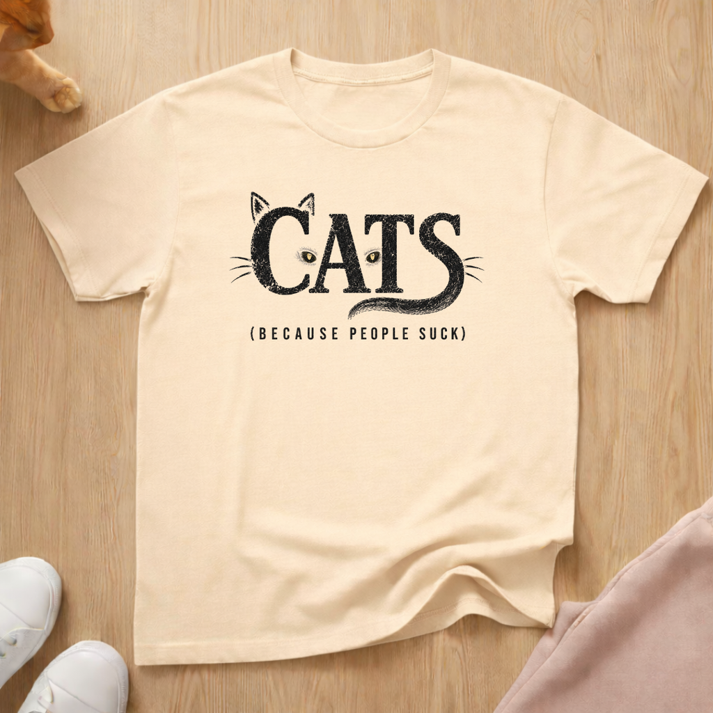 Because people suck T-shirt
