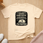 Not always sarcastic T-shirt