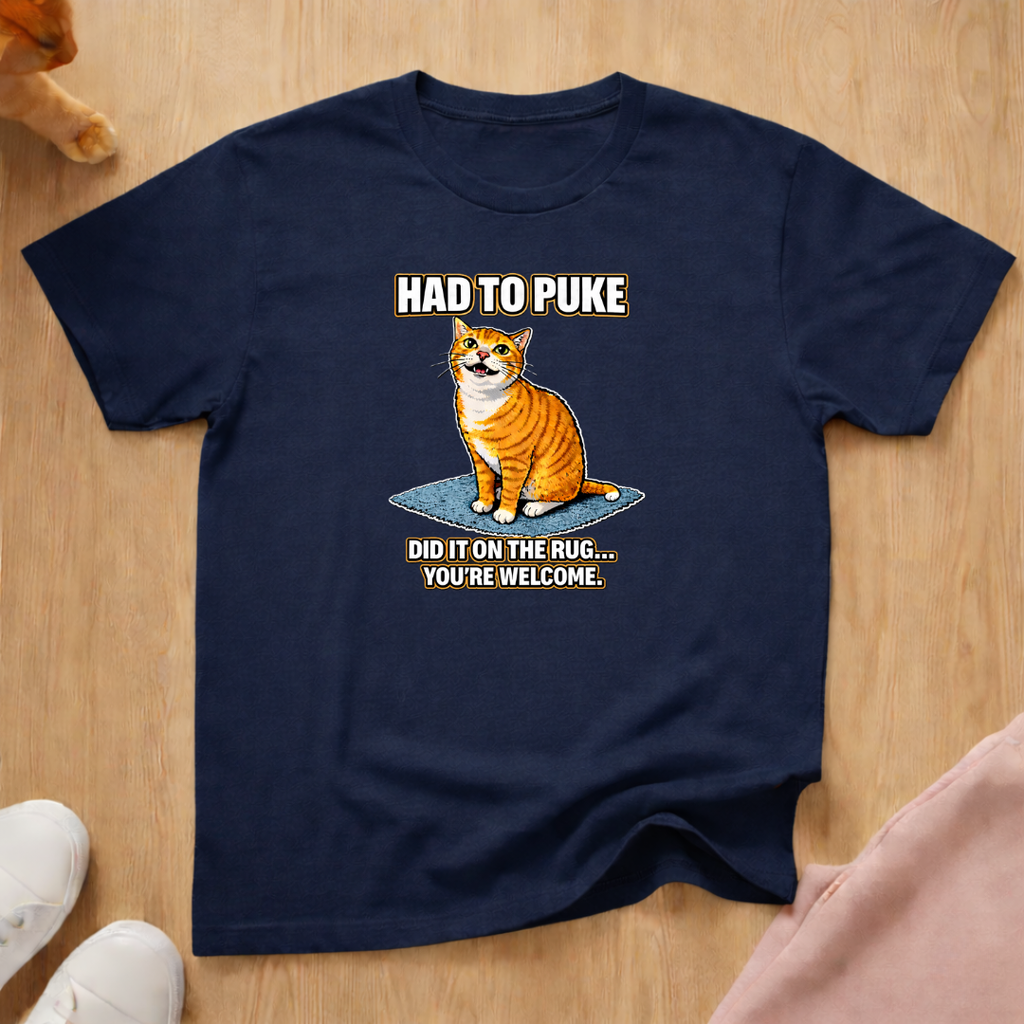 Had to puke T-shirt