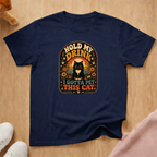 Hold my drink T-shirt