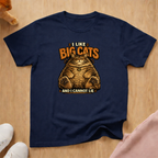 I like big cats T-shirt